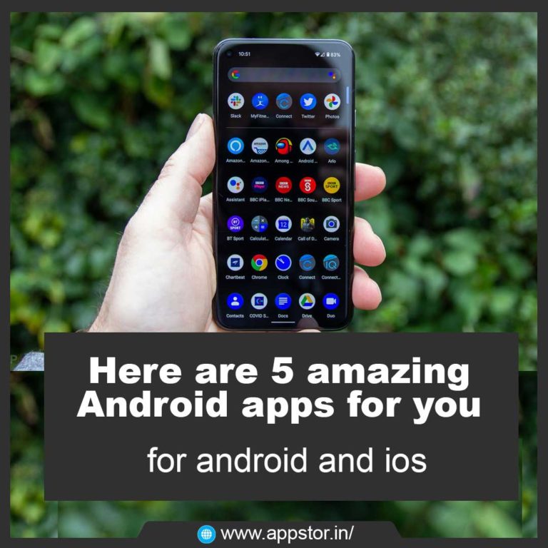 Here are 5 amazing Android apps for you